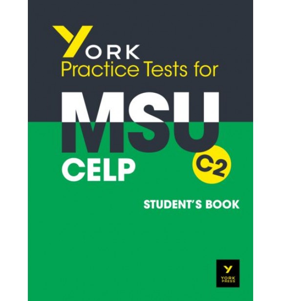 YORK PRACTICE TESTS FOR MSU C2 SB Εκμάθηση Ξένων Γλωσσών
